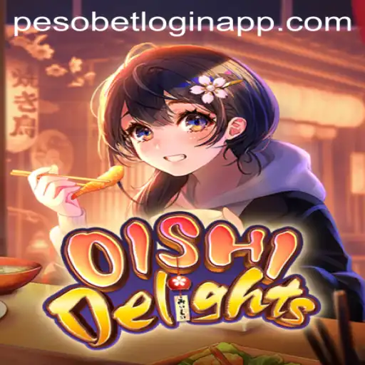Exploring the Alluring World of OishiDelights and the Pesobet Login App